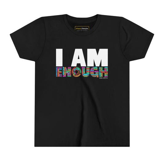 I AM ENOUGH | Youth Graphic Tees | 4JC-Y